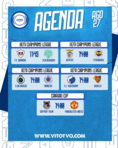 Partidos destacados del miércoles 27 de agosto